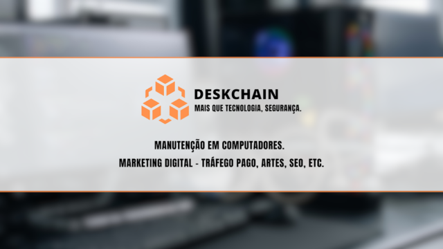 Deskchain – Informática e Marketing digital em Janaúba